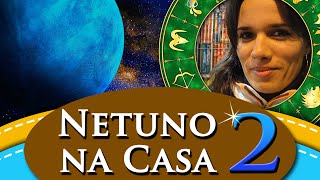 NETUNO NA CASA 2  POR PAULA PIRES [upl. by Nodrog]