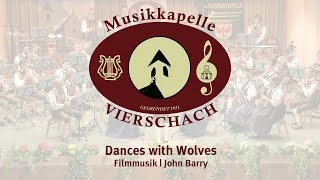 Dances with wolves  Musikkapelle Vierschach [upl. by Jonna]