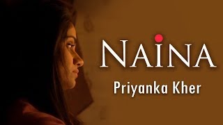 Naina  Dangal  Aamir Khan  Pritam  Arijit Singh  Cover  Priyanka Kher [upl. by Urban]