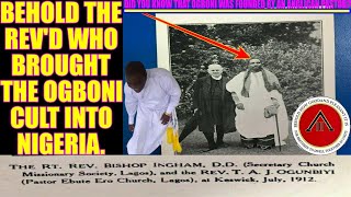 Did You Know That Ogboni Cult ROF Was Founded By An Anglican Pastor [upl. by Greenman]