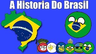 A História do Brasil [upl. by Florenza478]