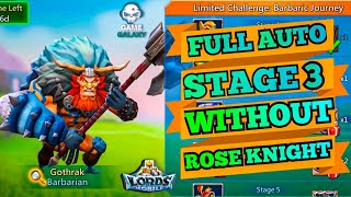 Lords mobile Barbarian limited Challange Stage 3Gothrak stage 3Barbaric journey stage 3 auto [upl. by Dias]