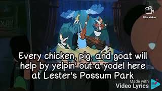 Lester possum park song lyrics A goofy movie [upl. by Ardnauqal]