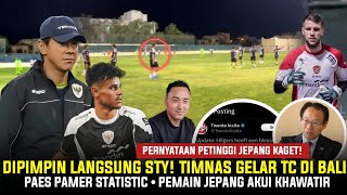 TIMNAS MODE SERIUS STY Gelar TC DI Bali Aksi Mees Hilgers Bikin Panik Fans TimnasStatistik Paes [upl. by Tymes]