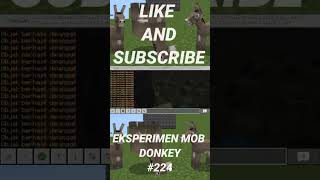 EKSPERIMEN MOB DONKEY MINECRAFT 224 [upl. by Zela]