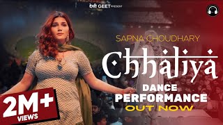 Chhaliya  Sapna Choudhary Dance Performance  New Haryanvi Songs Haryanavi 2024 [upl. by Toblat]