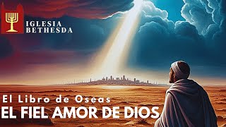 El Fiel Amor de Dios  17112024 [upl. by Gere]