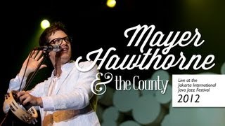 Mayer Hawthorne amp the County quotThe Illsquot live at Java Jazz Festival 2012 [upl. by Sherborne29]