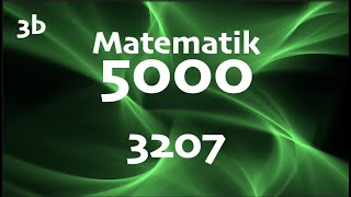 Matematik 5000 3b 3207 [upl. by Clareta]