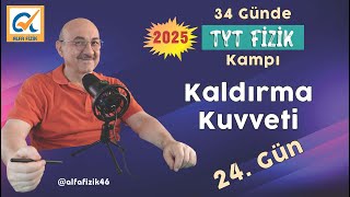 2025 TYT Fizik Kampı I Kaldırma Kuvveti [upl. by Llerrah]