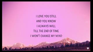 Tyler Shaw  Love You Still Lyrics  abcdefghi love you still [upl. by Lavoie962]