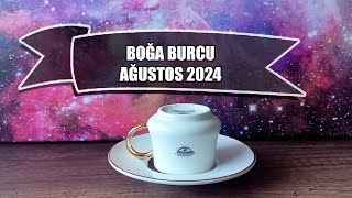 BOÄA BURCU AÄUSTOS AYI KAHVE FALI â™‰ SABIRLI OL MÃœKAFATINI ALACAKSIN ğŸ’« BOÄA BURCU AÄUSTOS 2024 [upl. by Marla911]