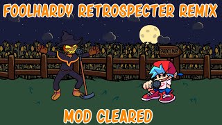 VS Zardy  Foolhardy Retrospecter Remix Mod Cleared  Friday Night Funkin [upl. by Ived]