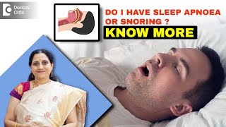 SLEEP APNOEA or is it just SNORING Diagnose with SLEEP STUDYDrP Lakshmi Satish  Doctors Circle [upl. by Landau]