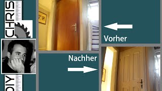 Zimmertür Umbau  aus alt machquotrichtig altquot Door renovation [upl. by Rehpotsirhc]