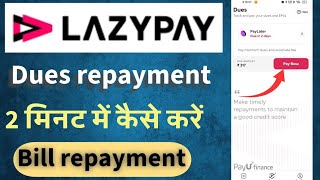 Lazypay due amount pay  lazypay repayment nahi kiya to  Lazypay app  Lazypay app payment pending [upl. by Lonna218]