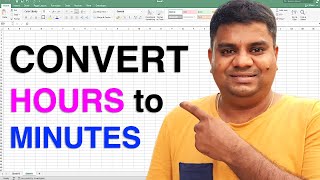 How to Convert Hours to Minutes in Excel   hrs to mins [upl. by Elimay]