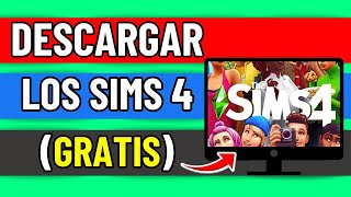 Como Descargar Los Sims 4 En Pc Facil Y Rapido [upl. by Gabe]