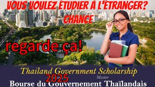 Bourse détude entièrement financée du Gouvernement Thaïlandais 2025 et comment postuler [upl. by Nesnej13]