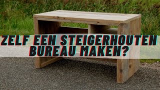 ZELF EEN BUREAU MAKEN VAN STEIGERHOUT Maak Je Steigerhoutenbureau Zelf Stappenplan  Bouwtekening [upl. by Arakat]