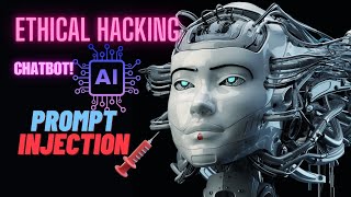 Ethically Hacking AILLMChatbot The Art of Prompt Injection [upl. by Zephaniah]