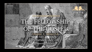 Philippians Bible Study ii  Phil 136  The Fellowship of the Gospel [upl. by Bluh]