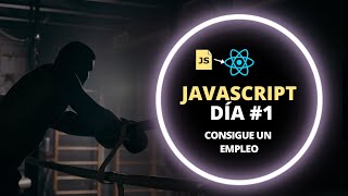 Consiguiendo un empleo en React Native  Día 2 JavaScript [upl. by Eladnyl]