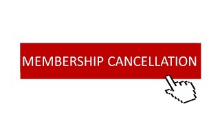 Membership cancellation [upl. by Natalya]