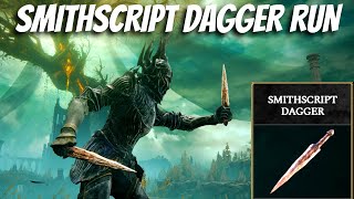 Smithscript Dagger Only Run No Damaging Ashes Elden Ring YOUWY VOD [upl. by Lletniuq]