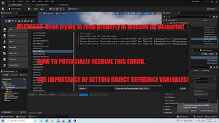 Accessed None Trying To Read Blueprint The Importance of Setting Object Reference Variables [upl. by Rettke]