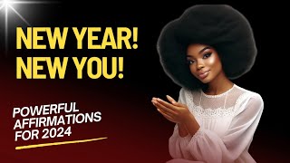 2024 New Year Affirmations  5 Minutes Powerful Affirmations [upl. by Michelsen]