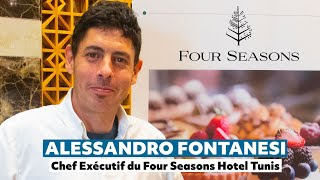 Alessandro Fontanesi  Chef Exécutif du Four Seasons Hôtel Tunis [upl. by Parrish951]