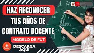 👉Modelo FUT👈 RECONOCIMIENTO años CONTRATO DOCENTE [upl. by Yesdnil]