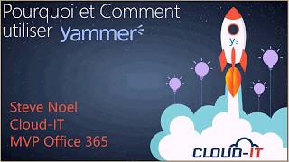 Webinaire  Pourquoi et comment utiliser Yammer  13 octobre 2016 [upl. by Nehtanoj509]