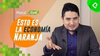 Qué es la Economía Naranja y qué no  PlatziLive [upl. by Gerstein118]