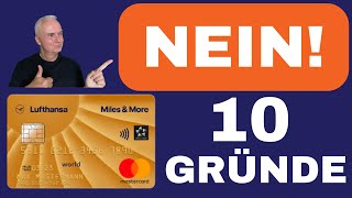 Lufthansa Miles amp More Kreditkarte Gold Es gibt bessere Optionen [upl. by Rickey]