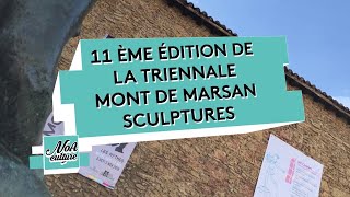 Triennale Mont de Marsan Sculptures  épisode 1 [upl. by Moonier]