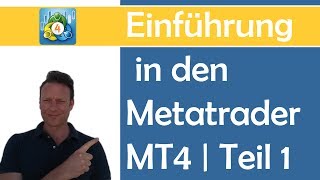 Einführung Metatrader 4  Teil 1 [upl. by Mead]