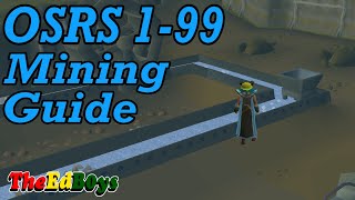 OSRS 199 Mining Guide  Updated Old School Runescape Mining Guide [upl. by Masera]