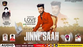 Jinne Saah Official Song  Singer Love Haider  Latest Punjabi Songs 2020 [upl. by Claresta]