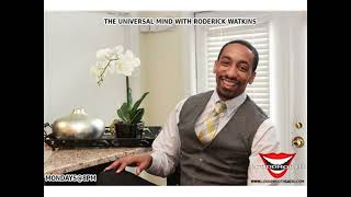 The Universal Mind with Roderick Watkins [upl. by Airtemak]