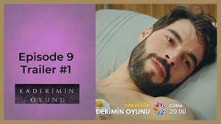 Kaderimin Oyunu ❖ Ep 9 Trailer 1 ❖ Akin Akinozu ❖ CAPTIONED 2022 [upl. by Liebman]