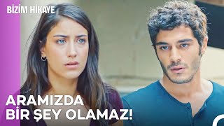 Filiz Barışı Bir Kez Daha Reddetti  Bizim Hikaye [upl. by Arndt]