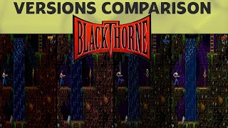 Blackthorne Blackhawk Versions Comparison EP 48 [upl. by Yirinec762]