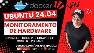 🖥️ Monitoramento do Desempenho de Hardware do Ubuntu Server 2404x LTS Projeto Bora para Prática 🤩 [upl. by Ettenajna243]