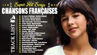 Les Plus Belles Chansons Françaises 🗼❤️♫ Hervé Vilard Jean Jacques Lafon Mike Brant F François [upl. by Devinna]