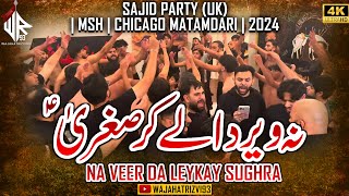 Na Veer Da Leykay Sughra  Sajid Party UK 🇬🇧  MSH  Chicago Matamdari  2024 [upl. by Sigsmond]