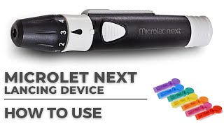 How to use Microlet Next Lancing Device [upl. by Barbara]