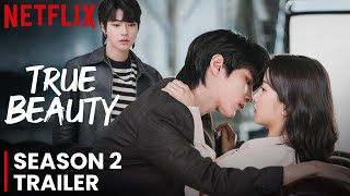 True Beauty Season 2 Trailer  Release Date  Everything You Need To Know [upl. by Eelamme255]