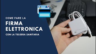 ✍️Come fare la firma elettronica con la Tessera Sanitaria 🤩 [upl. by Hollinger]